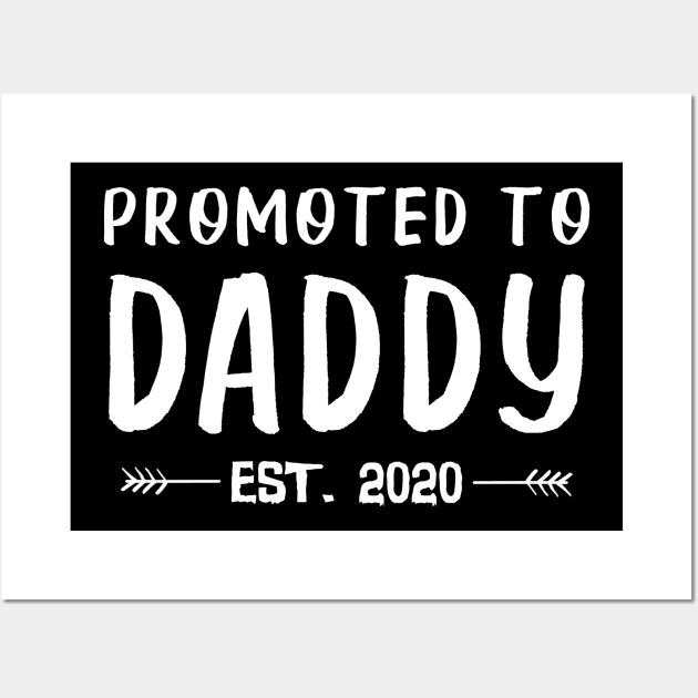 First Time Daddy New Dad Est 2020 Father's Day Gifts Wall Art by uglygiftideas